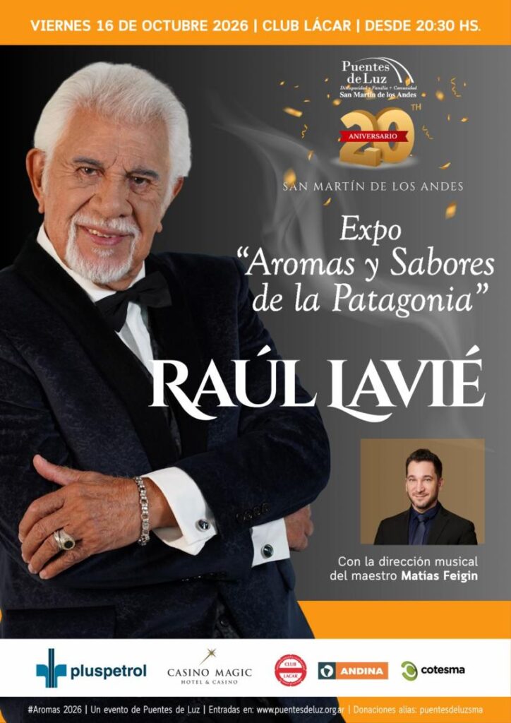 Raúl Lavie actuará en “Aromas y Sabores de la Patagonia”, la noche solidaria de Puentes de Luz