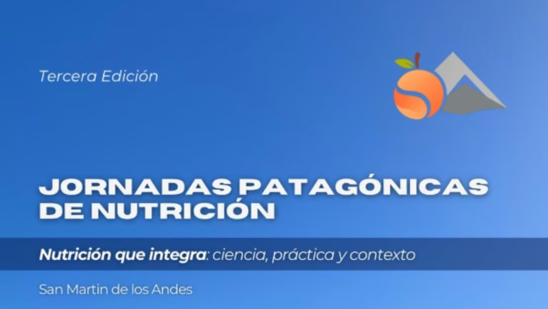 Jornadas Patagónicas de Nutrición 2026: dos días de ciencia, práctica y debate